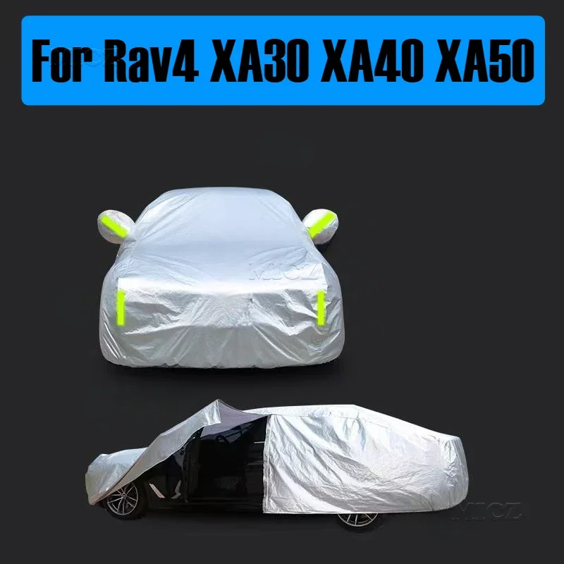 For Rav4 XA30 XA40 XA50 2010 - 2024 Car Sunshade Cover Outdoor Covers Snow Waterproof Dustproof Sun Shade Anti-UV Accessories