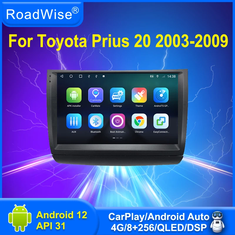 Roadwise 8+256 Android 12 For Toyota Prius 20 2003 - 2009 Car Radio Multimedia 4G Carplay GPS DSP IPS DVD 2 Din Autoradio Stereo