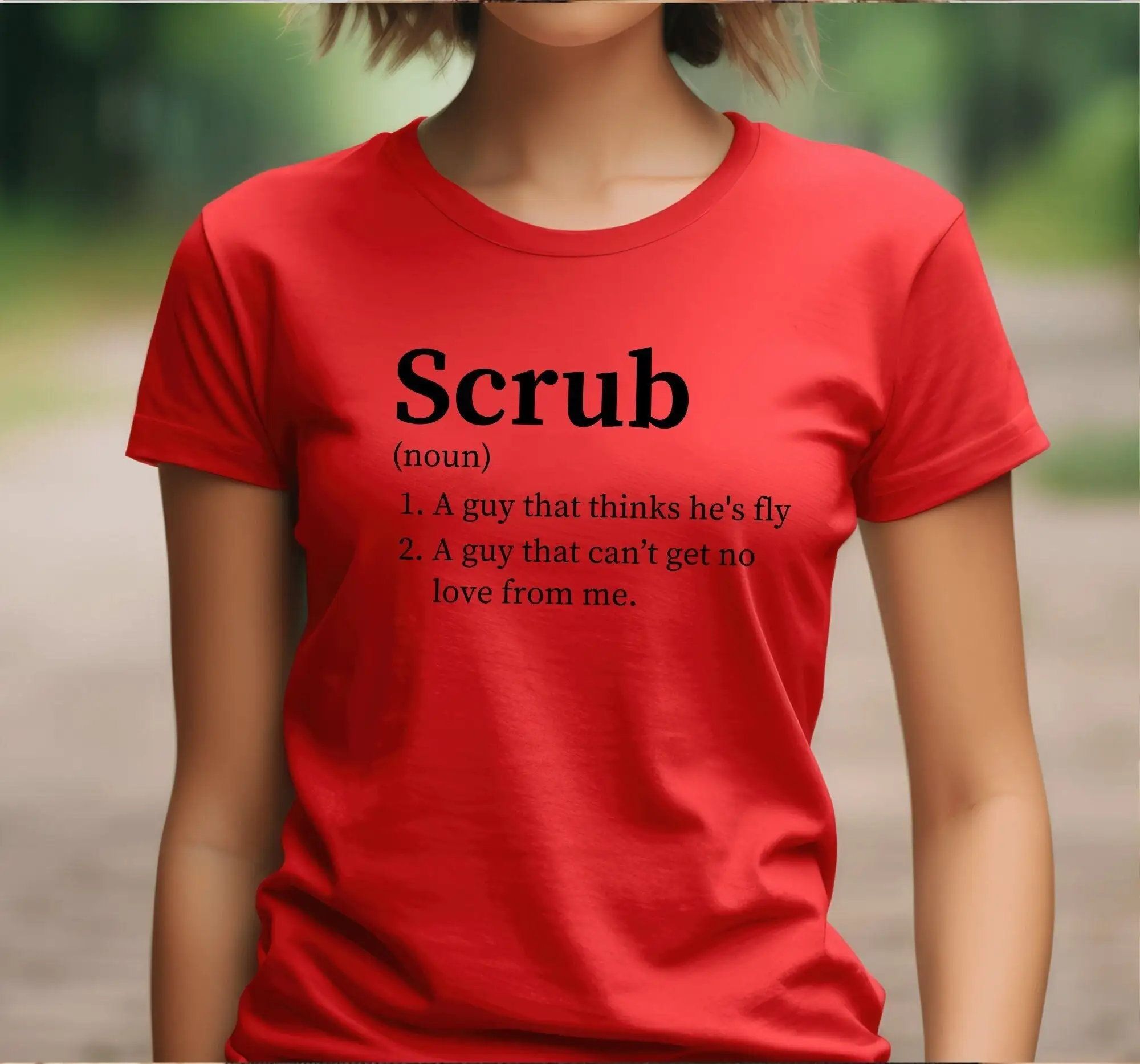 TLC No Scrubs Definition Funny 90s Song T Shirt I Don't Want Scrub A Is Guy That Can't Get Love From Me