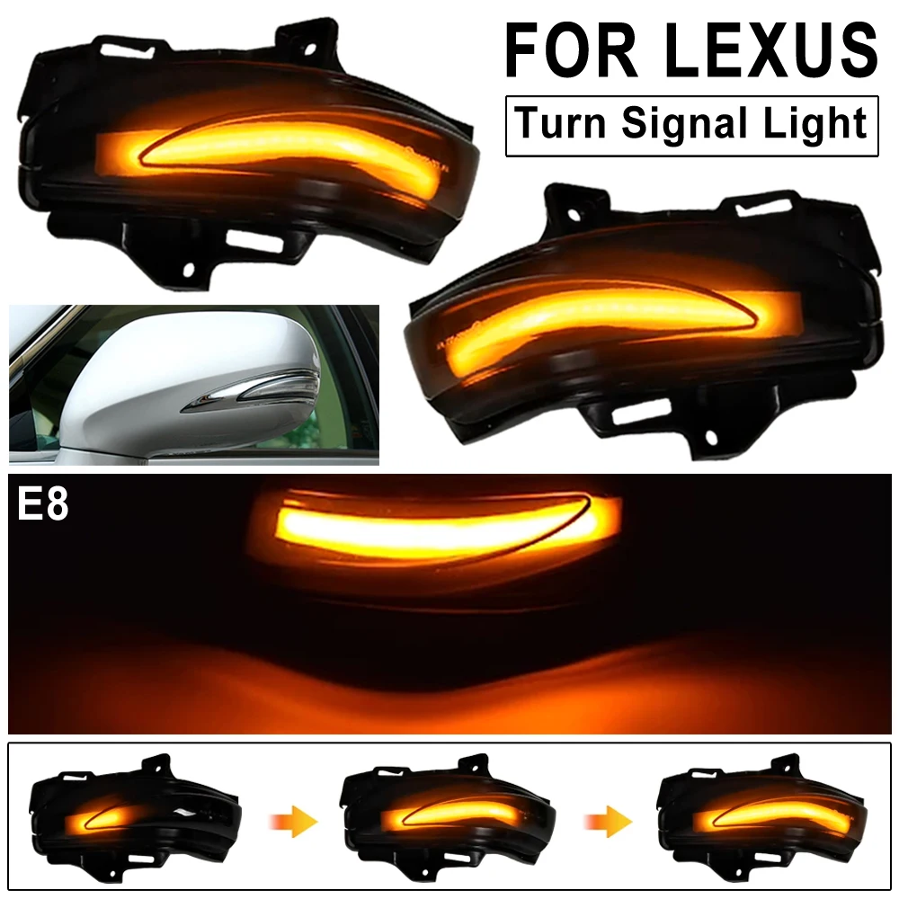For Lexus IS250 IS300C IS250C LS460 LS460L ES240 2006-2012 LED Dynamic Turn Signal Light Indicator Side Mirror Blinker Lamps