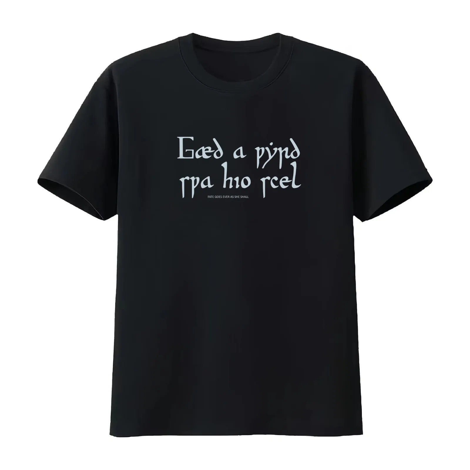 Gaed a Wyrd Swa Hio Scel - Fate goes ever as she shall T-Shirt Summer Casual Cotton Tee Oversized Streetwear Tops 100% Cotton