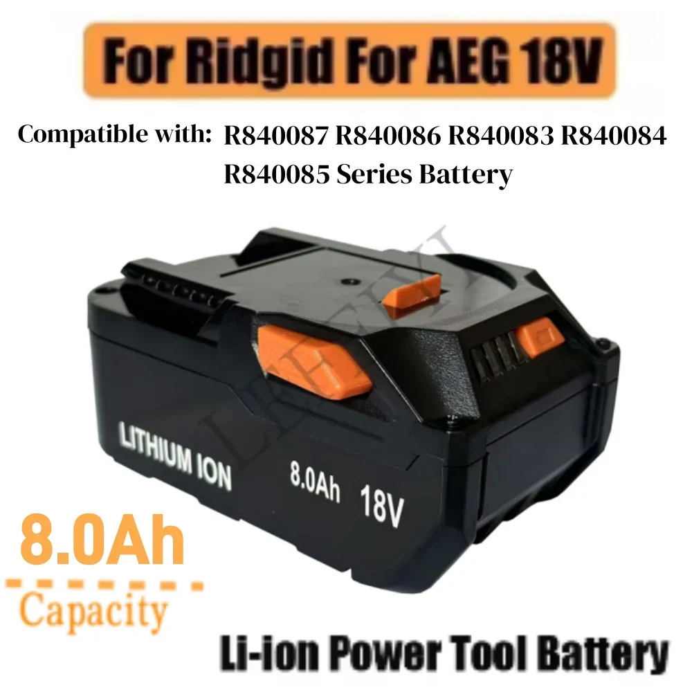 For AEG 18V Battery 8.0AH Lithium-Ion Battery For RIDGID R840087 R840085 L1815R L1850R L1830R R840083 Series Cordless Power Tool