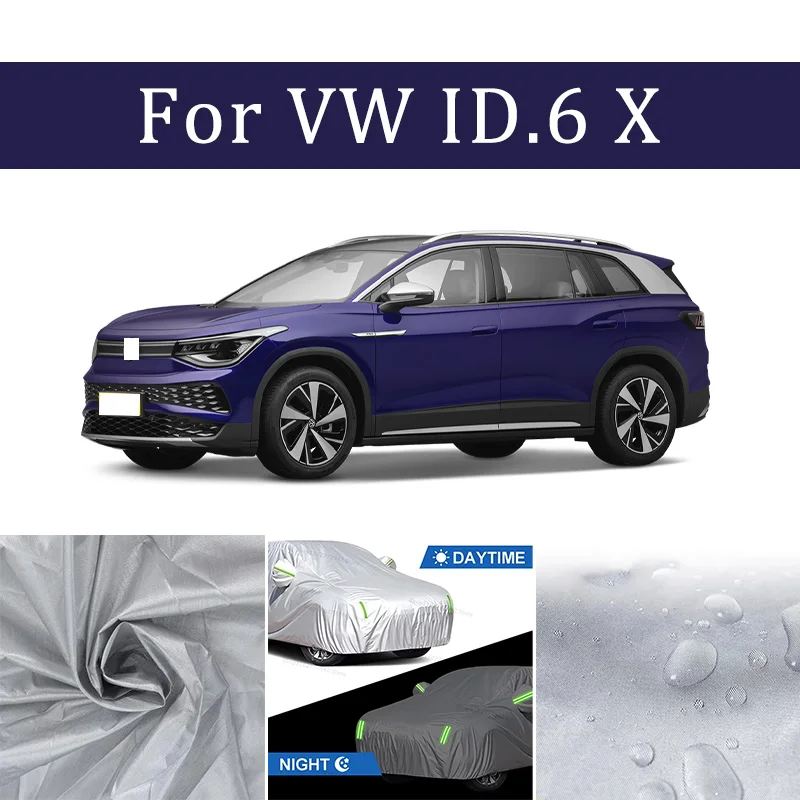 

For VW ID.6 X Outdoor Protection Full Car Covers Sunshade Waterproof Dustproof Exterior Car cover protection cars accessories
