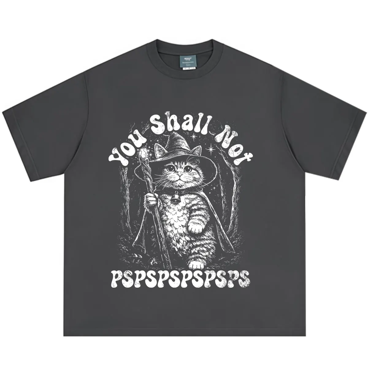 You Shall Not PSPSPSPS Funny Cat Wizard Dad T Shirt Men Women Vintage Fashion T-Shirt Summer Casual Cotton Oversized T-shirts