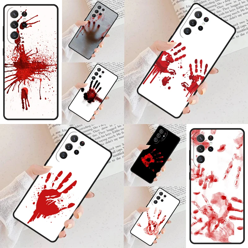 Bloody Blood Hand Phone Case For Samsung Galaxy S24 S23 S22 S21 Ultra S10 Note 10 Pro S20 Plus FE S9 S8 Cover