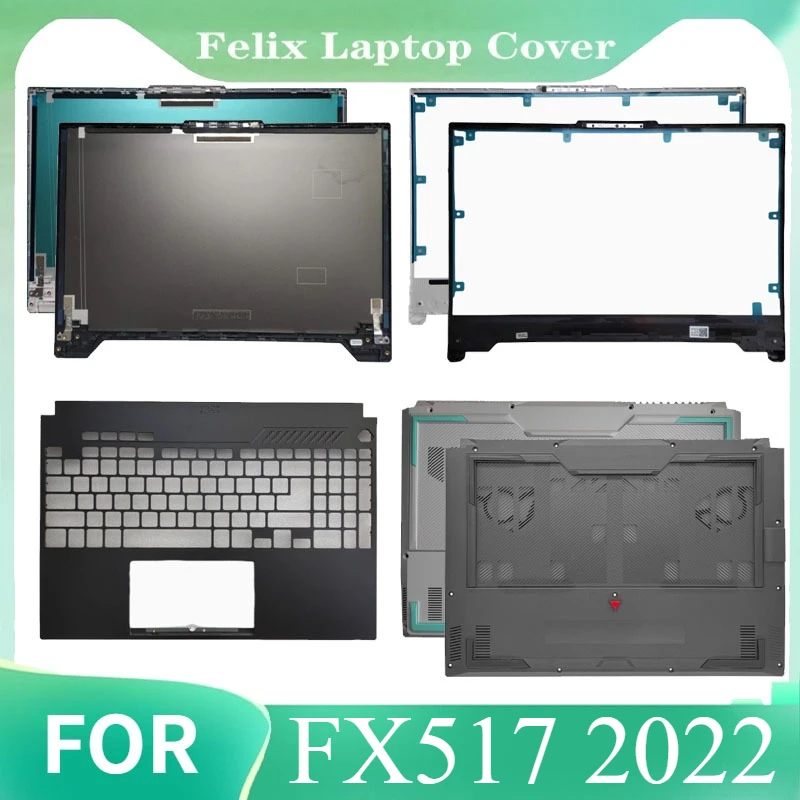 

New For FX517 2022 Laptop Replacement LCD Back Cover Frame Top Case Palm Cushion Bottom Case Upper and Lower Covers