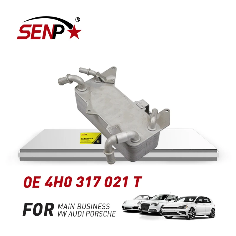 SENP Brand WholesaleOEM 4H0317021T SENP High Quality Cooling System Transmission Oil Cooler Fit For Audi A6/A7/A8D4 4H0317021/T