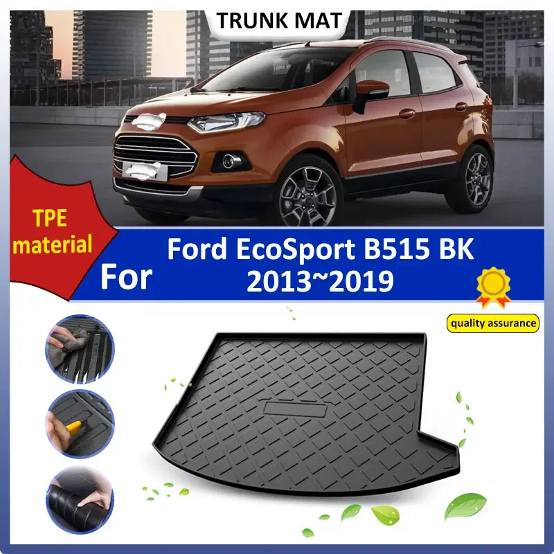 

Задний коврик в багажник автомобиля для Ford EcoSport B515 BK 2013 2014 2015 2016 2017 2018 2019, водонепроницаемый противоскользящий коврик из материала TPE