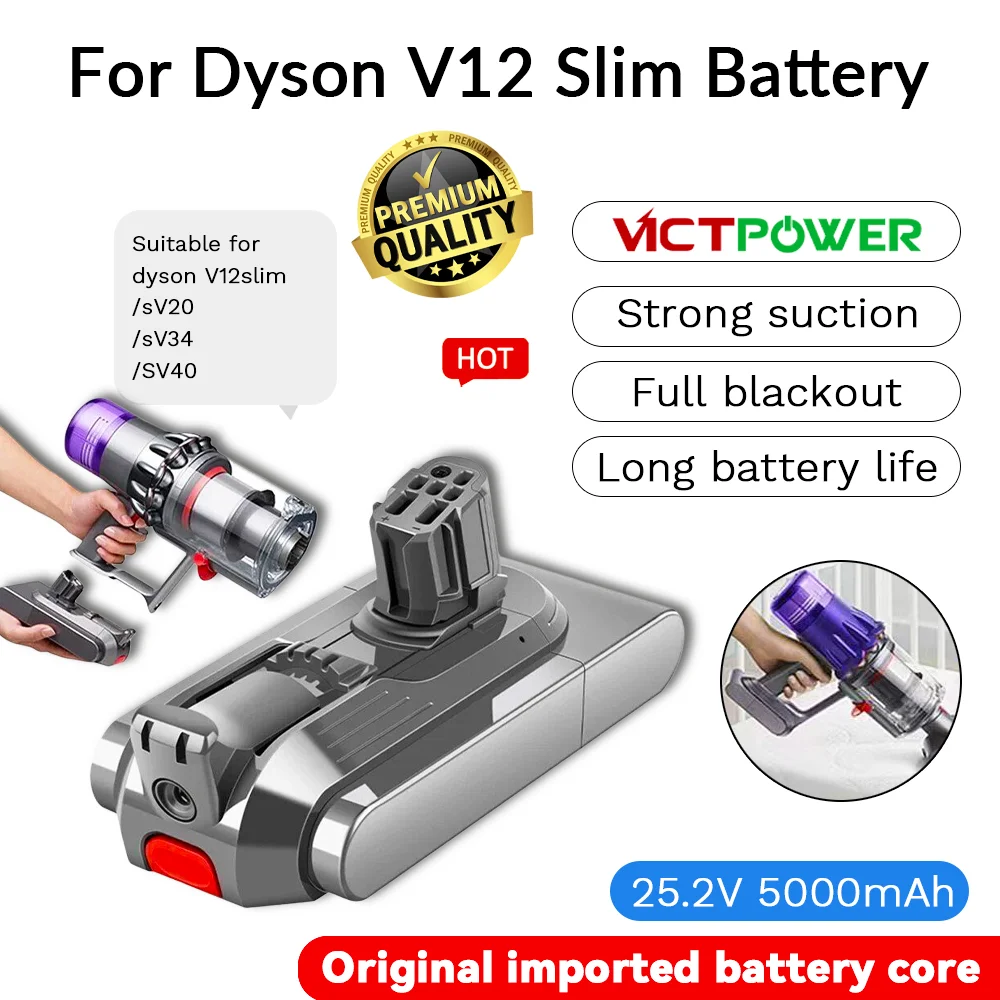 Victpower high-quality 18V/21.6V/25.2V vacuum cleaner battery is suitable for Dyson V6 V7 V8 V10 V11 V12 battery replacement