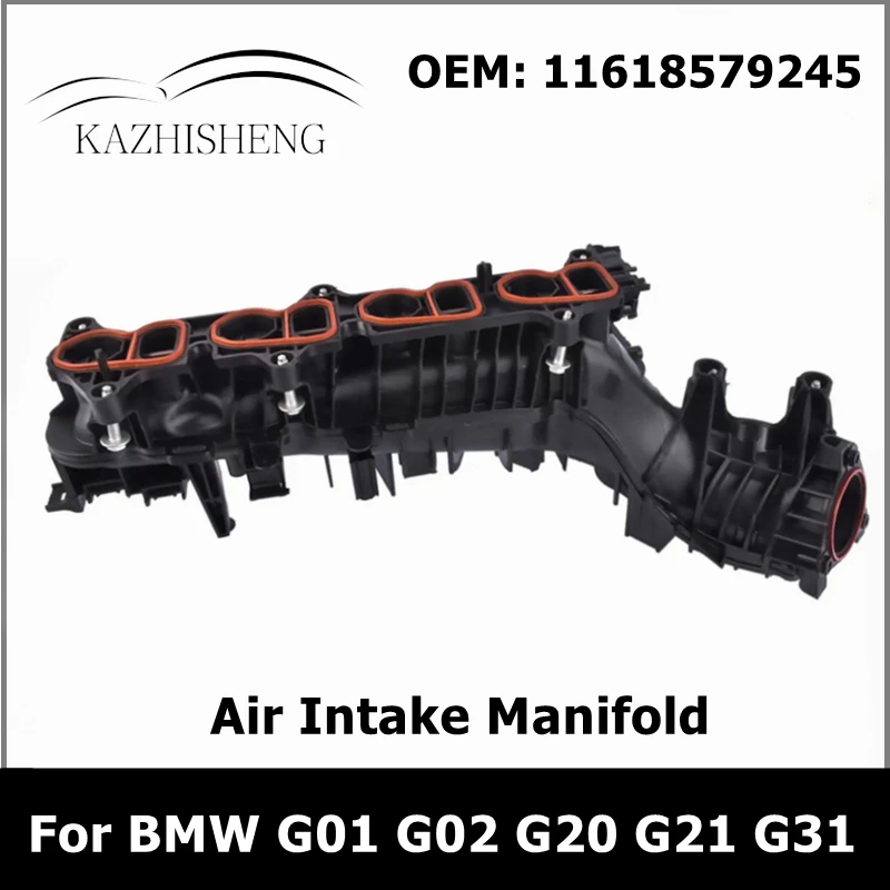 Air Intake Manifold for BMW 3 5 Series X3 X4 G01 G02 G20 G21 G31 11618579245