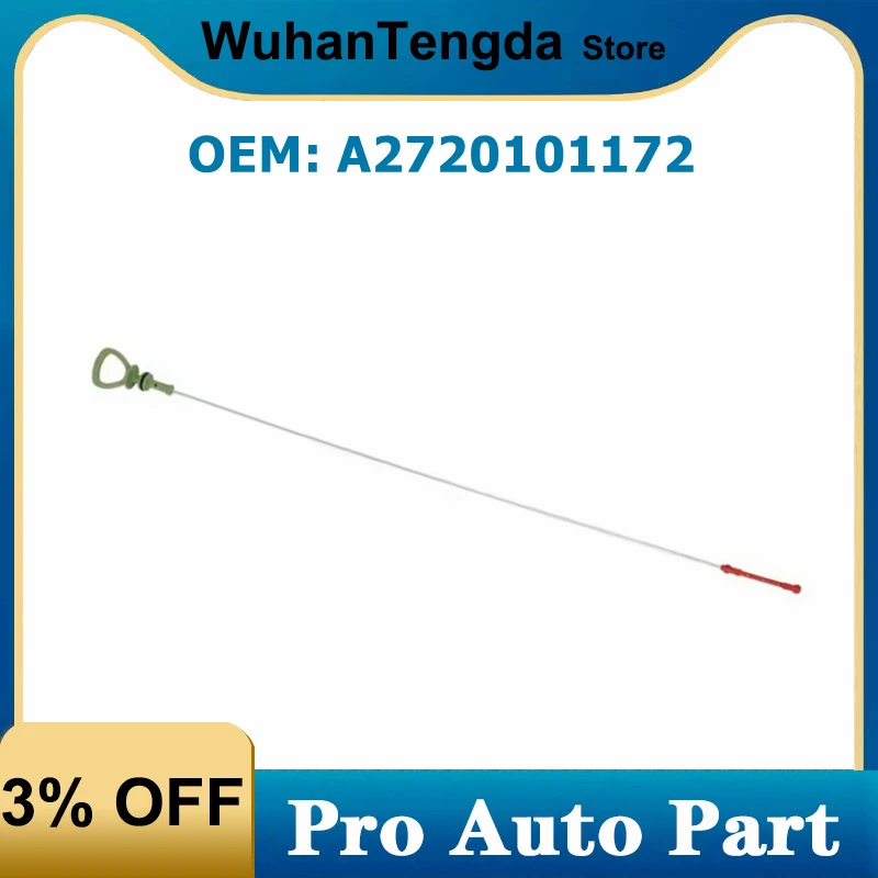 

A2720101172 Engine Oil Level Dipstick 272 010 11 72 for Mercedes Benz E-CLASS S-CLASS W221 W212 S300 S350 S400 E200 E260 E300