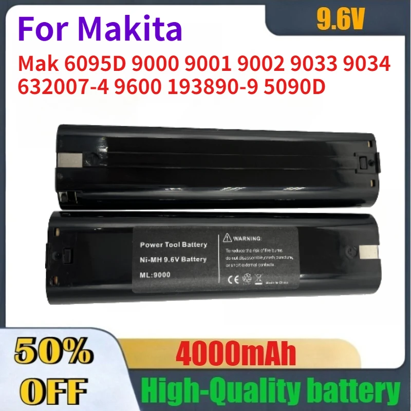 

4000mAh High-Quality Rechargeable Battery for Makita Mak 6095D 9000 9001 9002 9033 9034 632007-4 9600 193890-9 5090D