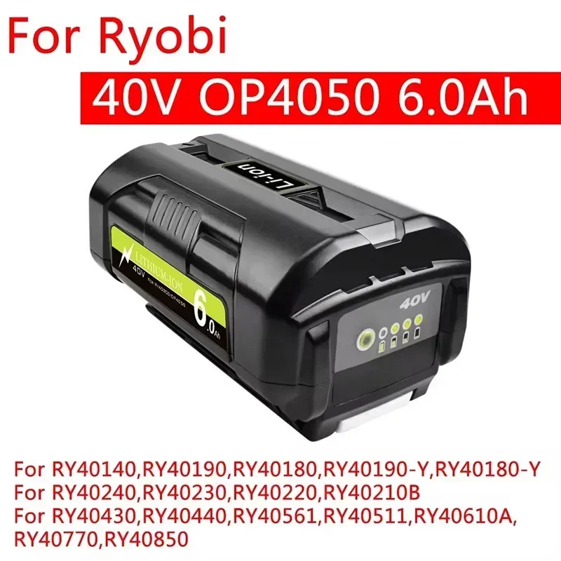 

For 40V 6.0Ah Li-ion Battery Cordless Power Tools for Ryobi Collection OP4040 OP4026 OP4030 OP4050 OP4060A OP40201 OP40301