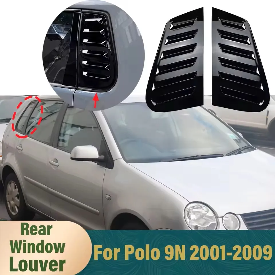 1 Pair Rear Window Louver Cover For Volkswagen Polo 9N 2001-2009 Side Vent Scoop Blind Shutter Trim Stickers Car Accessories