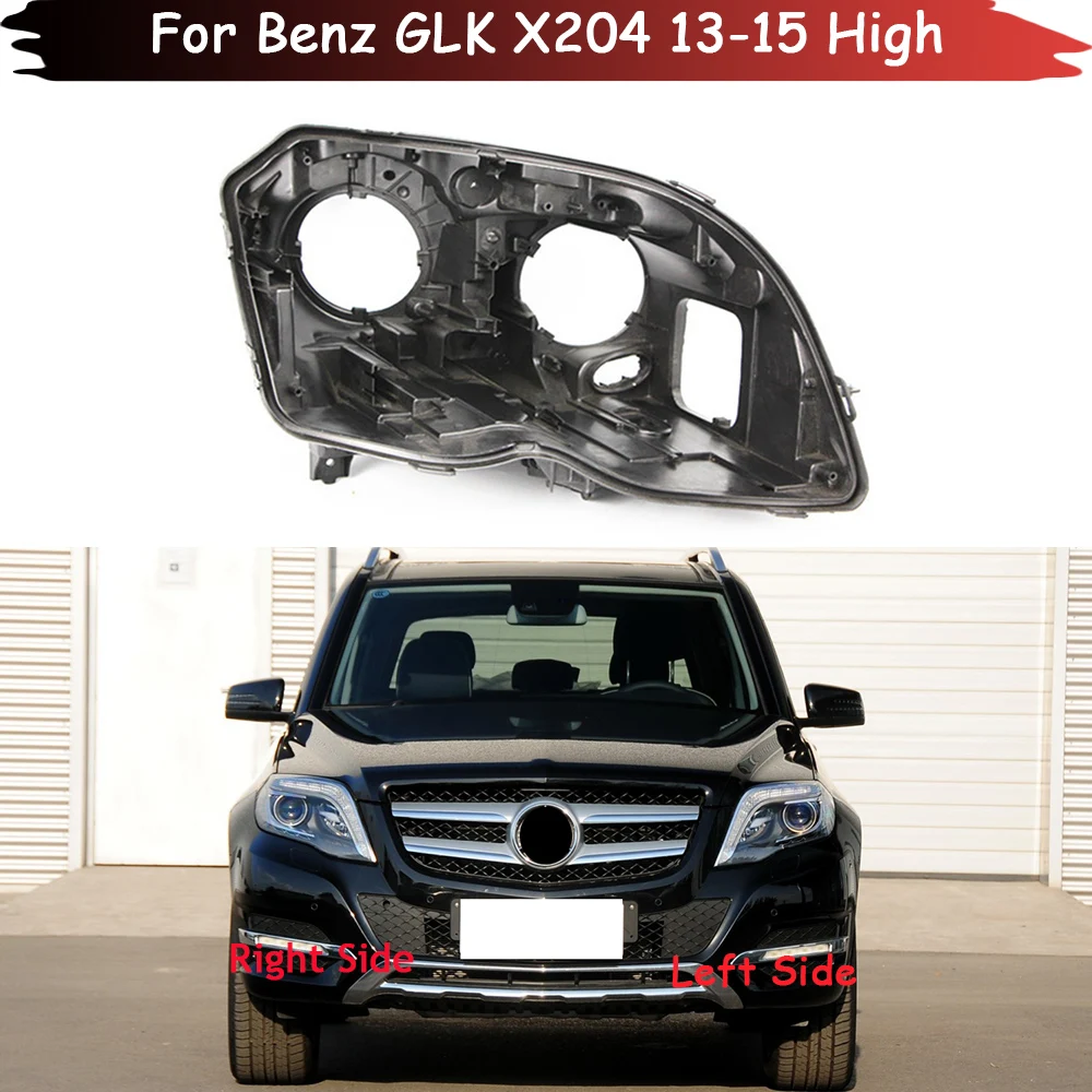 

Headlight Base For Benz GLK X204 2013 2014 2015 High Headlamp House Car Rear Base Auto Headlight Back House Head Lamp Shell