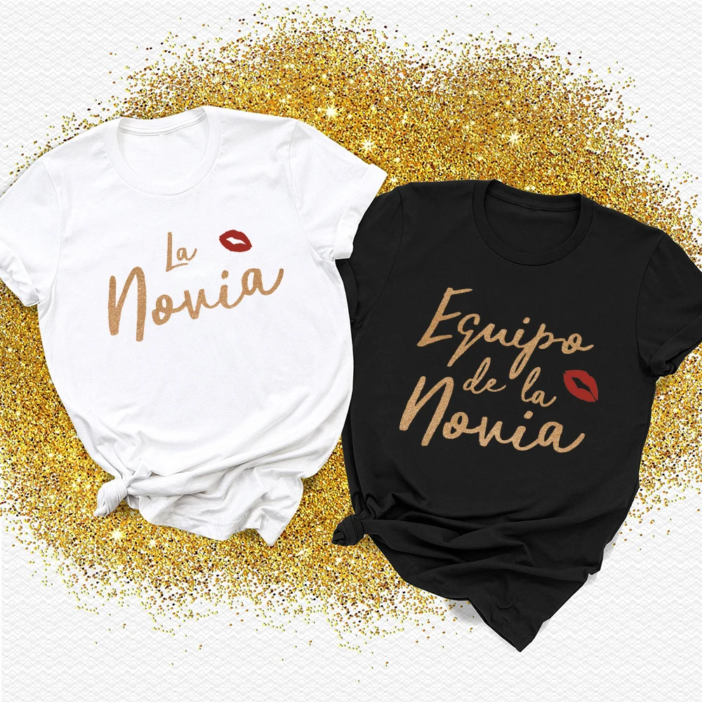 Spanish Printed Girl Bachelorette Party T Shirts Team Bride T-shirt Bridal Shower Tshirt Friends Wedding Tee Hen Party Gift Tops
