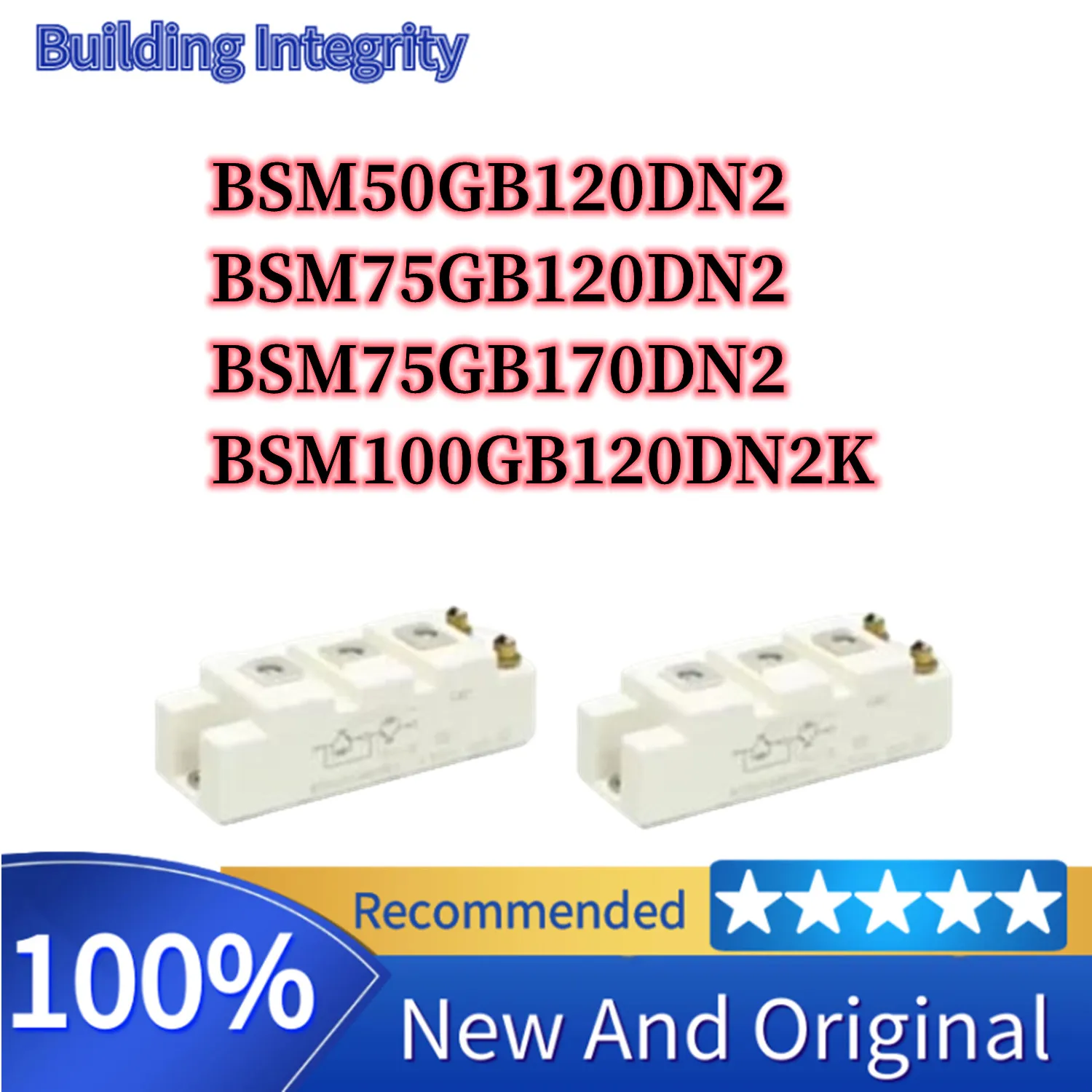 

BSM50GB120DN2 BSM75GB120DN2 BSM75GB170DN2 BSM100GB120DN2K IGBT module