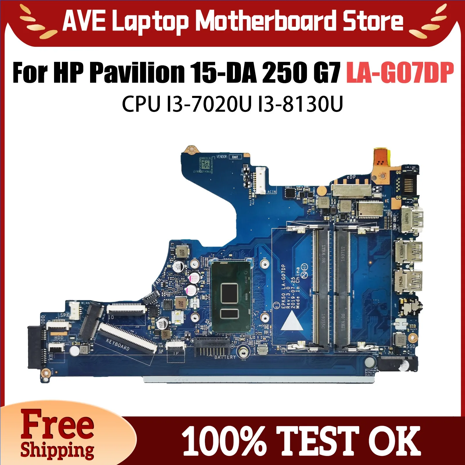 

EPK50 LA-G07DP LA-G07EP Материнская плата для ноутбука HP Pavilion 15-DA 250 G7 с I3-7020U I3-8130U L20369-601 L20371-001