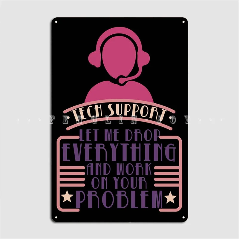 Tech Support Helpdesk Metal Sign Club Home Cave Pub Classic Wall Decor Tin Sign Poster