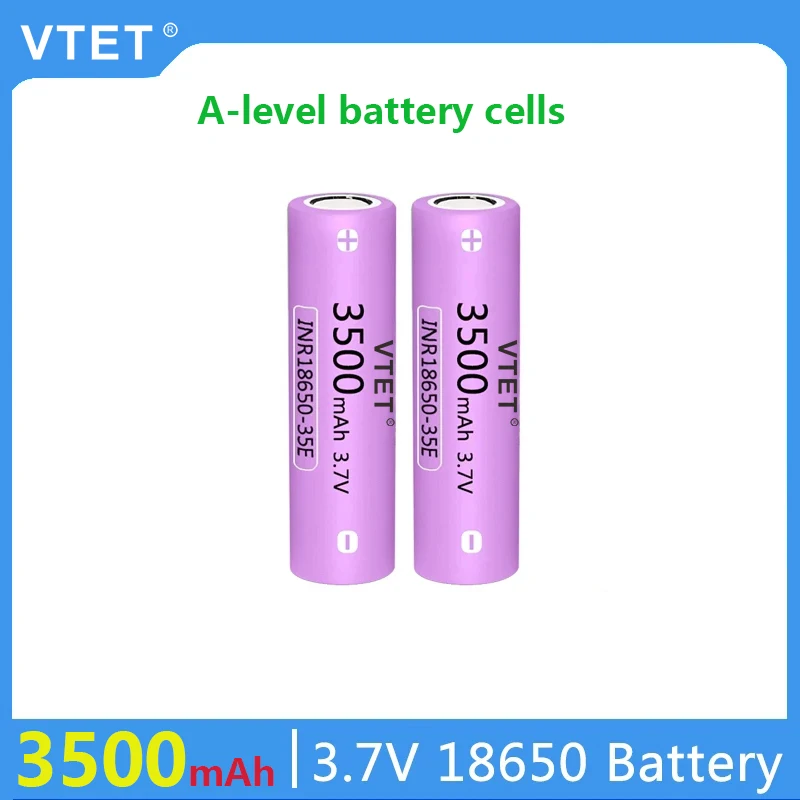 2024 New VTET 18650 3500mAh 20A Discharge INR18650-35E 3.7v 18650 Battery 3.7V Rechargable Battery FAN Toys Flashlight