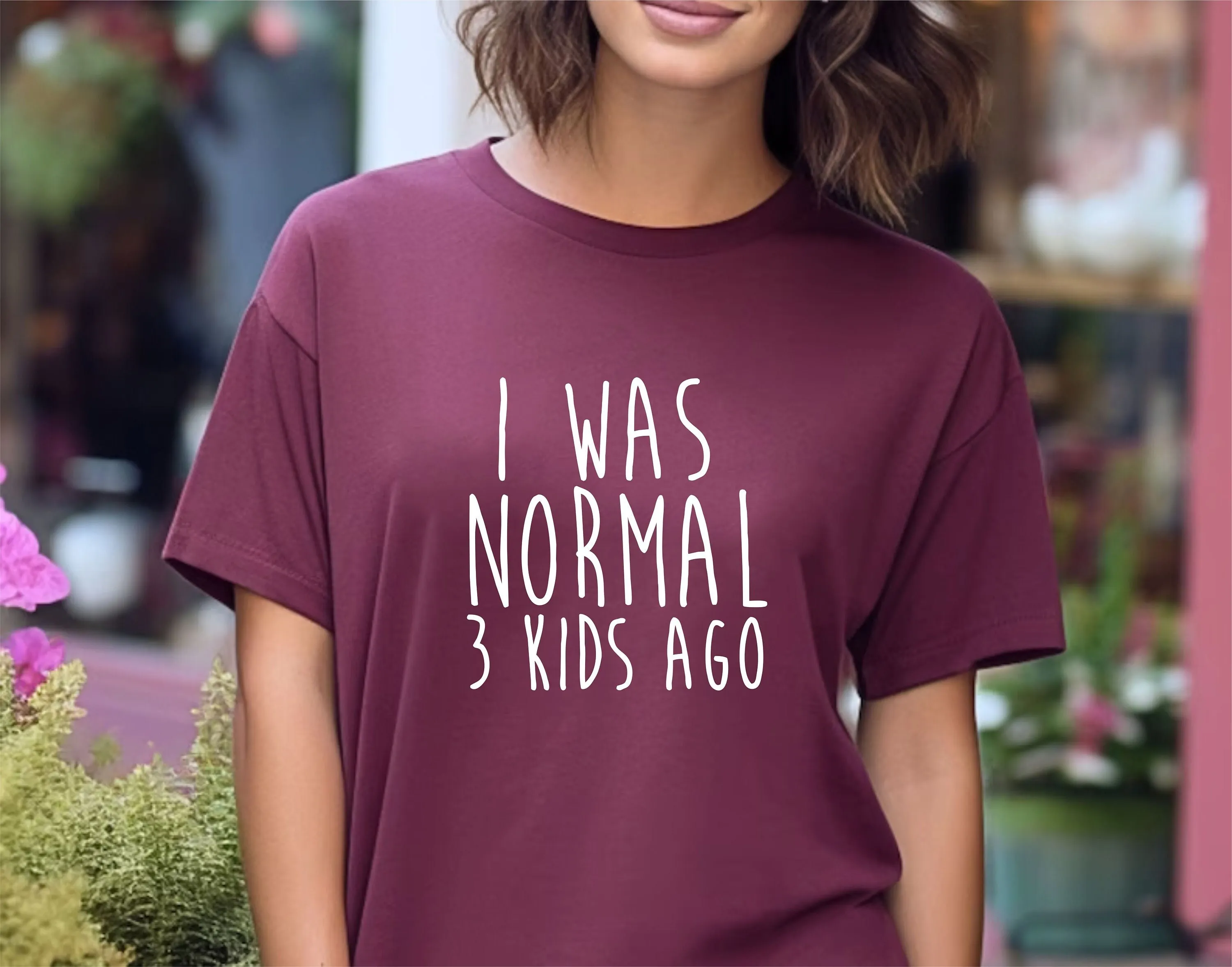 I Was Normal 3 Kids Ago Funny Parenthood Quotes Motherhood T Shirt Parent Mom Fathers Day In My Era