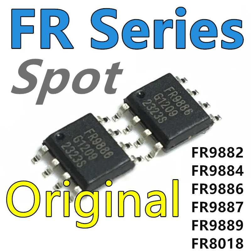 Original FR9882 FR9884 FR9886 FR9887 FR9889 FR8018 SOP-8 SPCTR LCD power supply chip FR9882 patch SOP8, FR9608 management chips