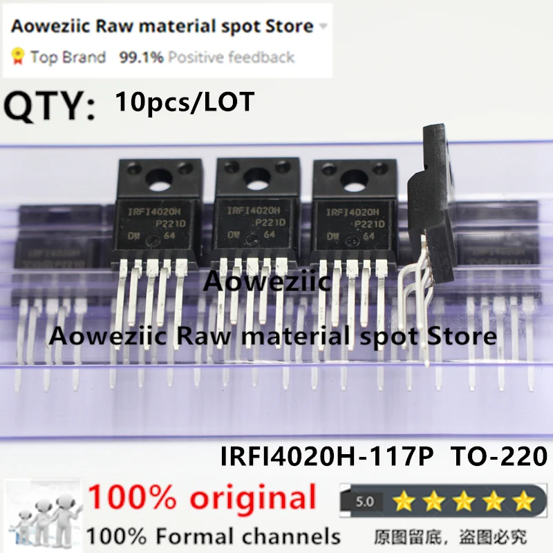 

Aoweziic 2022+ 100% New Imported Original IRFI4019H-117P IRFI4019H IRFI4020H-117P IRFI4020H IRFI4212H-117P IRFI4212H TO-220F