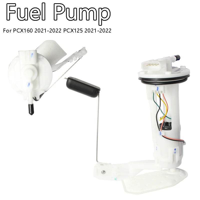 Fuel Pump Assemblyfor  PCX 150 2019-2022 ADV 150 ABS 2021-2024 PCX 160 2023-2024 16700-K1Z-J11 16700-K97-B01 16700-K1Z-B01