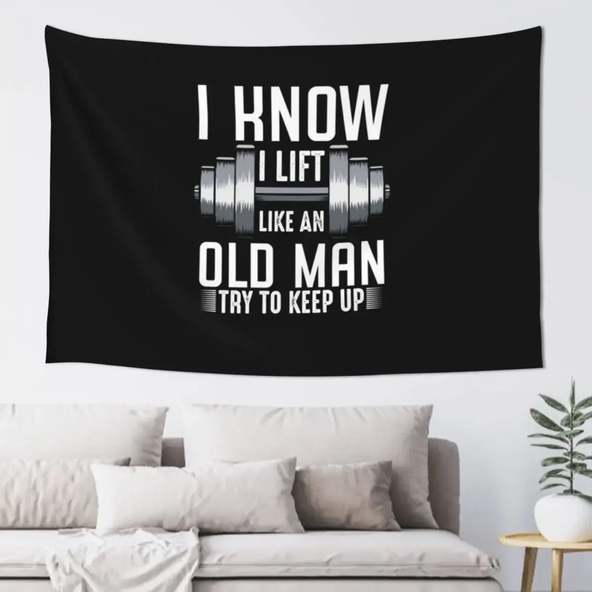 

I Know I Lift Like An Old Man Sarcastic Workout Tapestry Things To The Room Decoration Home Bedroom Deco Tapestry