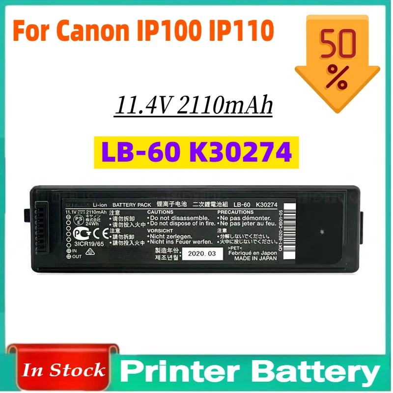 

11.1V 2110mAh Battery for Canon IP100 IP110 K-62 K30274 LB-60 LK-62 Printer Battery New LB-60
