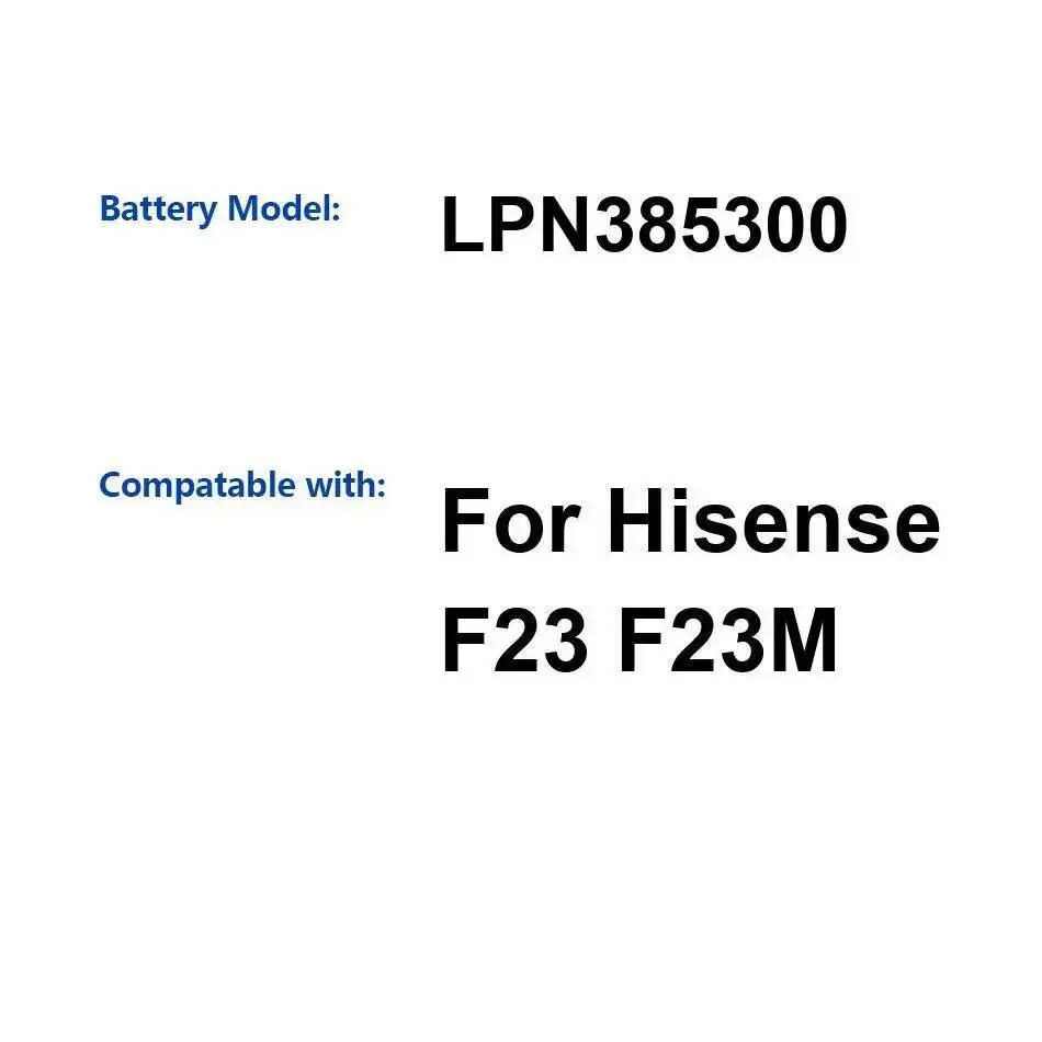 

Легкий аккумулятор для мобильного телефона Hisense F23 F23M большой емкости 3000 мАч LPN385300