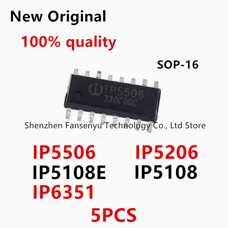 

(5piece)100% New IP5506 IP5206 IP5206 IP5108E IP5108 IP6351 sop-16 Chipset