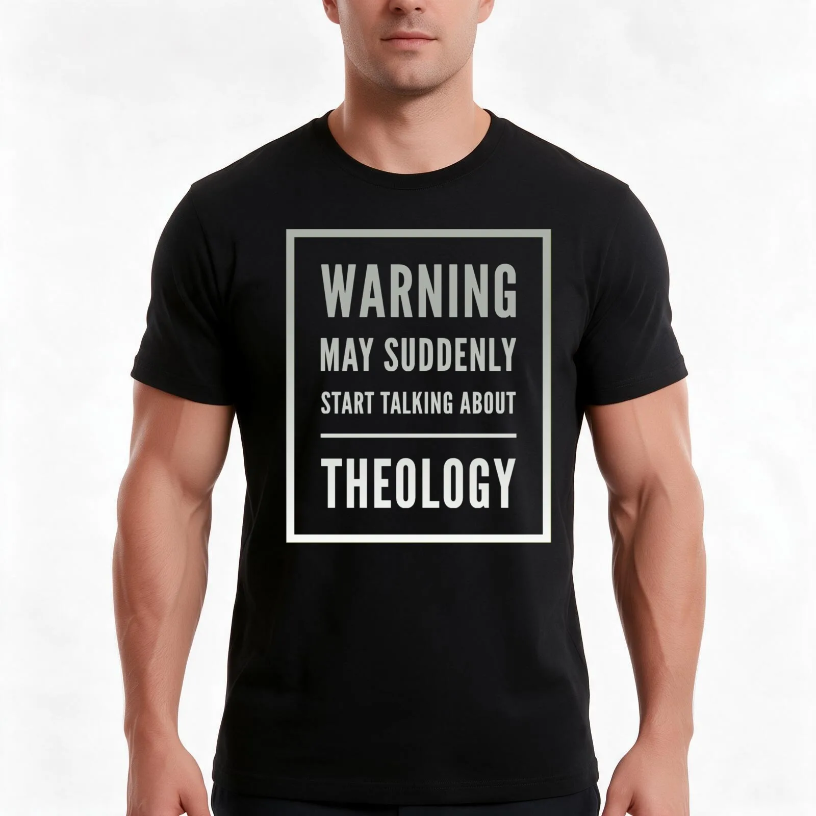 WARNING - MAY SUDDENLY START TALKING ABOUT THEOLOGY T-Shirt, Summer Casual Cotton Tee, Oversized Streetwear Tops, 100% Cotton