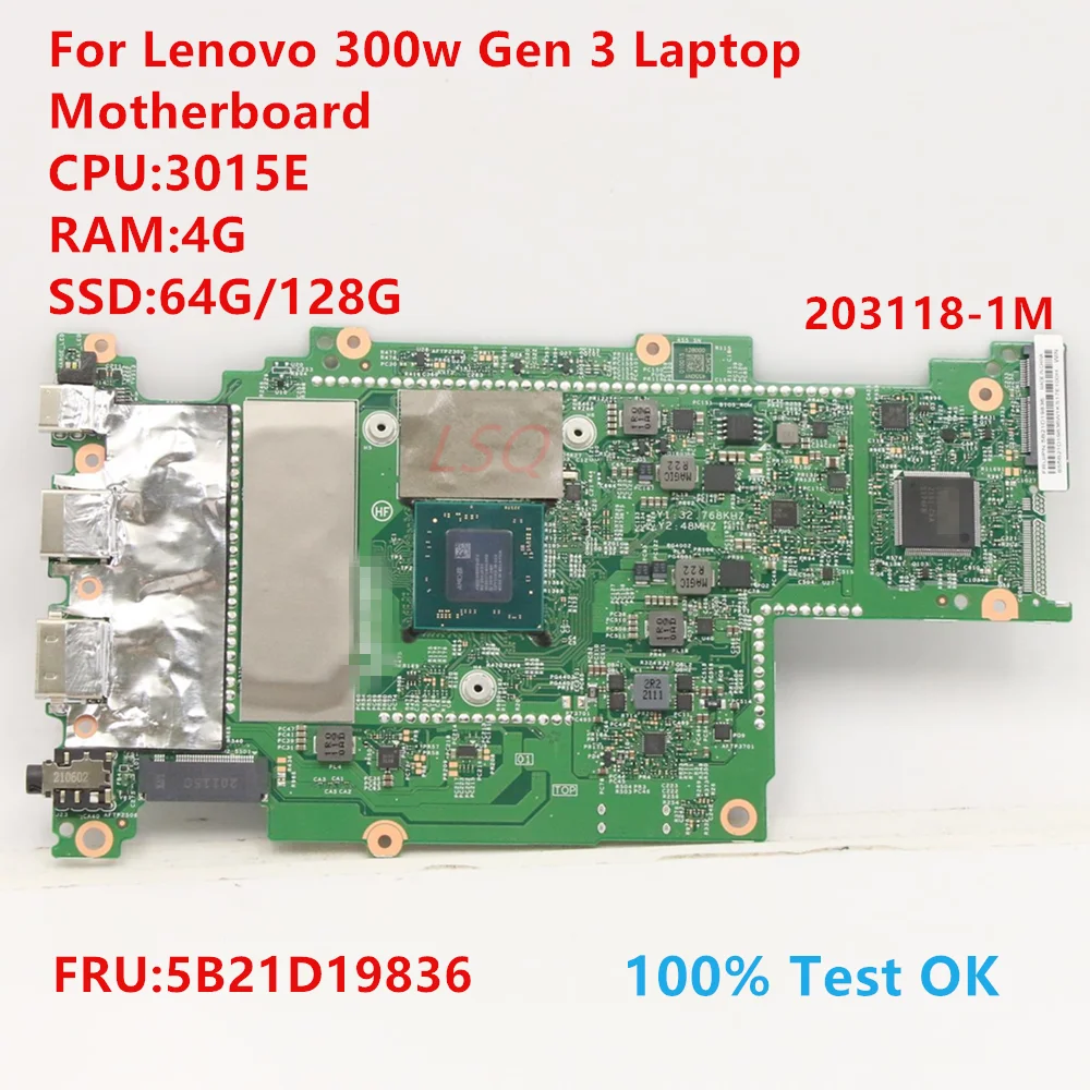 

Материнская плата для ноутбука Lenovo 203118 Вт Gen 3 300-1 м с процессором: 3015E FRU:5B21D19836 100% ТЕСТ ОК