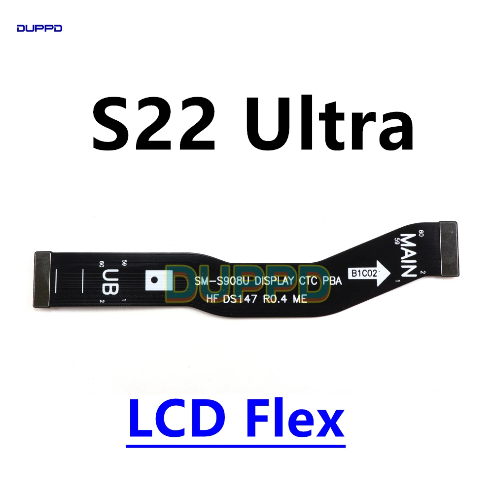 For Samsung Galaxy S22 Ultra S22U SM-S908U WIFI Signal & Main Board Motherboard Connection LCD Flex Cable Replacement