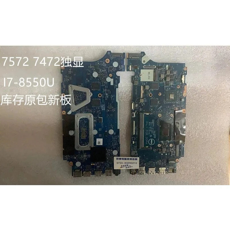 For Dell/Dell 7572 7472 Motherboard P74G LA-F251 I7-8550U WV6GW Inventory