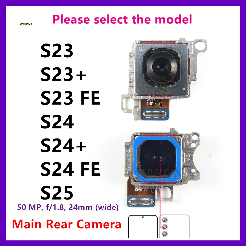 50mp-back-big-main-rear-camera-module-flex-cable-for-samsung-galaxy-s24-s25-s23-s26-plus-fe-5g-sm-s916b-s911b-s921-s23-s24
