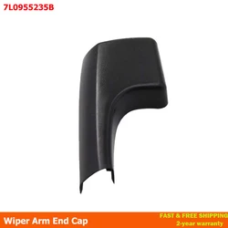 7L0955235B Car Front Wiper Arm End Cap For Volkswagen Touareg 2003-2010 Front Windscreen Wiper Blade Arm Nut Cover