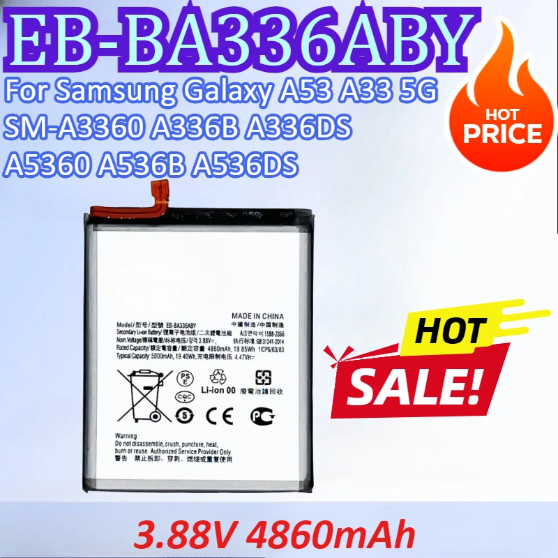 

New EB-BA336ABY 3.88V 4860mAh Mobile Phone Battery For Samsung Galaxy A53 A33 5G SM-A3360 A336B A336DS A5360 A536B A536DS