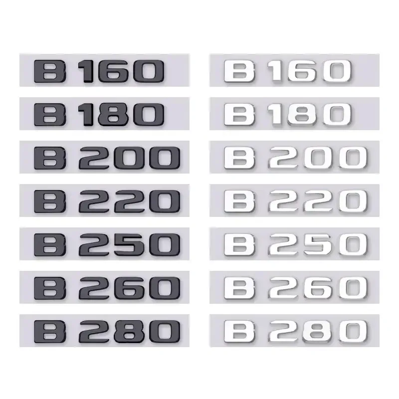 B160 B180 B200 B220 B250 B260 B280 letter logo car sticker for mercedes benz B class refit rear boot trunk displacement label