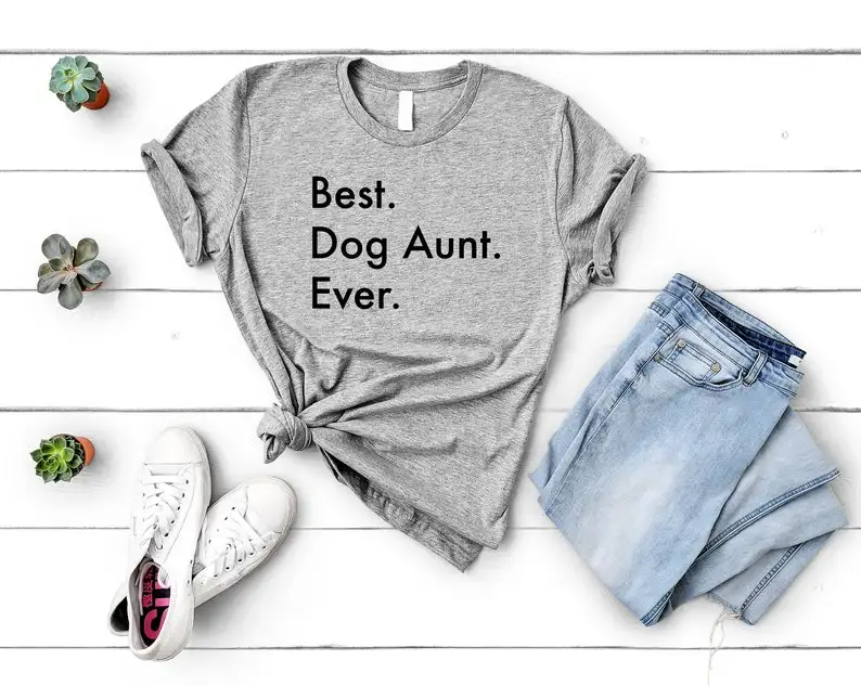 

Best Dog Aunt Ever Shirt Womens Gifts Fashion Short Sleeve Cotton letter Funny Graphic Mom Mama Female Clothing O Neck Tshirts