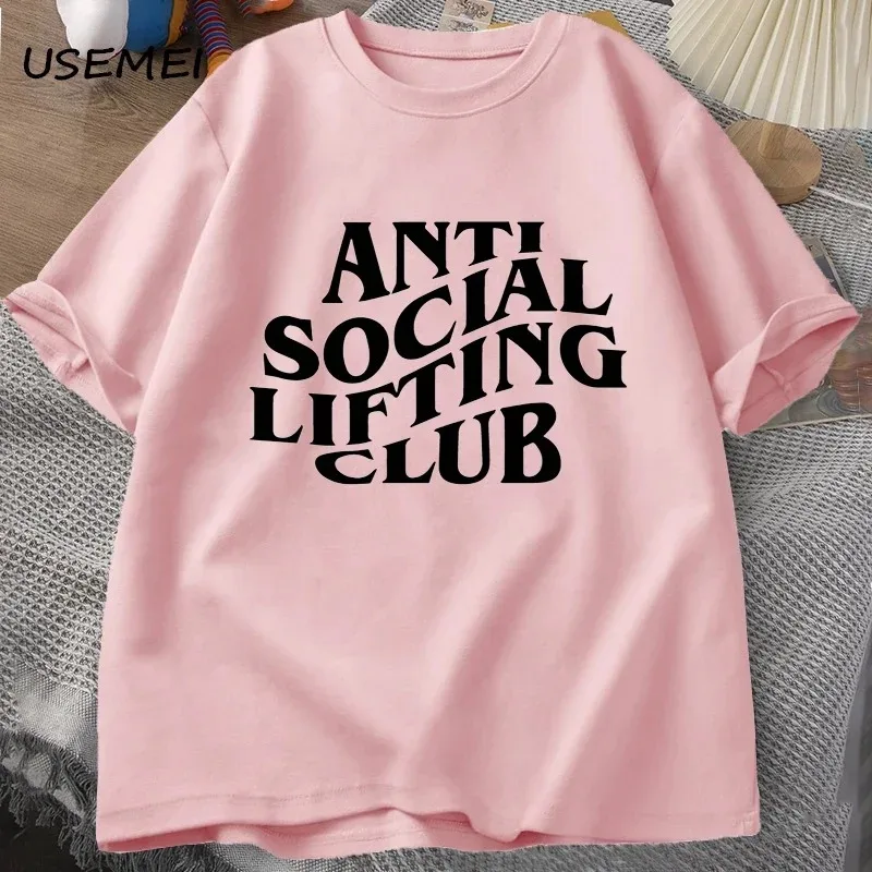 Anti Social Lifting Club T Shirts Oversized Short Sleeve Funny T-shirt Man Round Neck Woman Clothes Funny Letter Print Tees