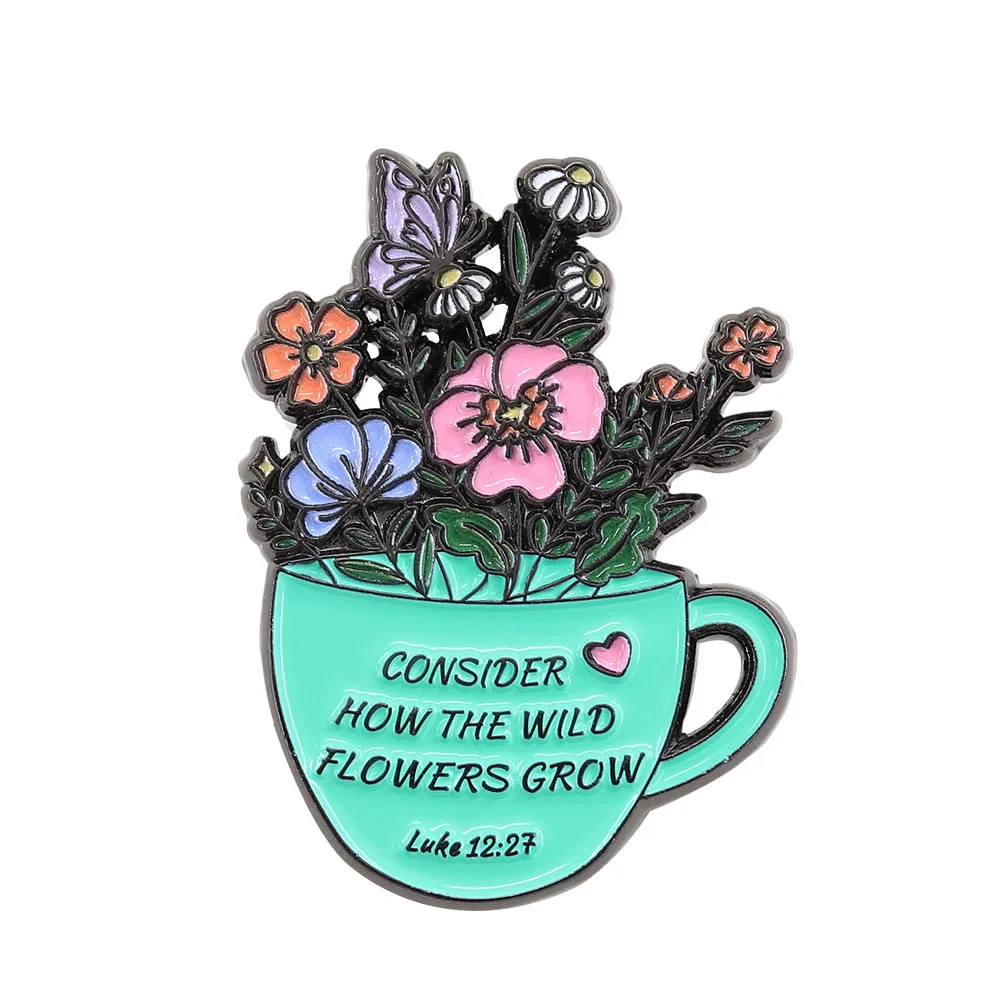 Bible Verse Consider How The Wild Flowers Grow Enamel Pin Floral Teacup Butterfly Brooch Inspirational Proverbs Badge Accessorie