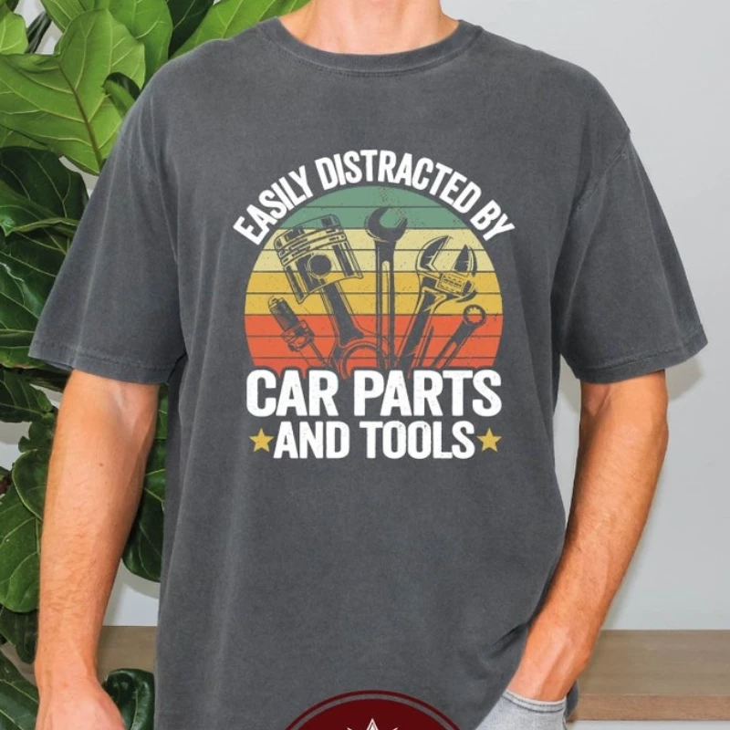 Funny Easily Distracted By Cars and Tools Vintage Shirt Fathers Day Gift Car Lover Dad Car Guy Graphic Tshirts Cotton Tee Summer