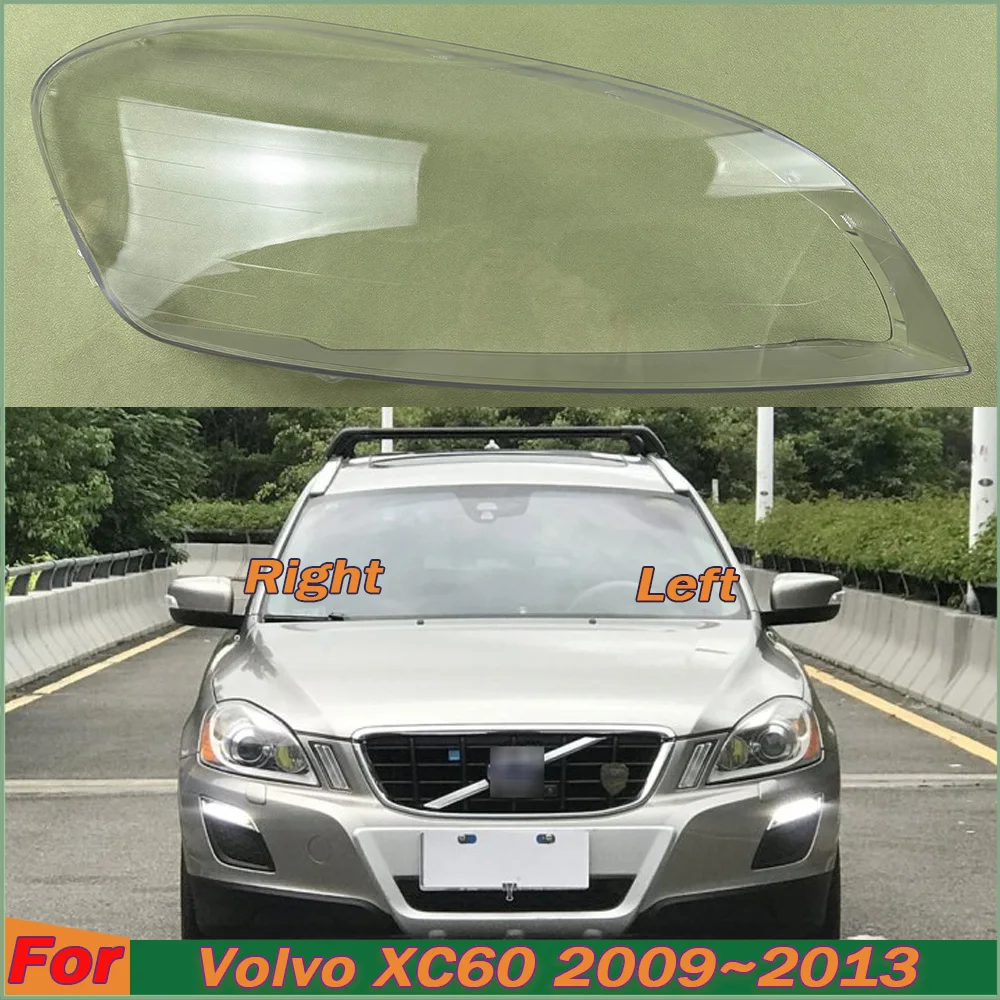 

For Volvo XC60 2009~2013 Front Headlight Cover Transparent Lamp Shade Headlamp Shell Lens Plexiglass Replace Original Lampshade