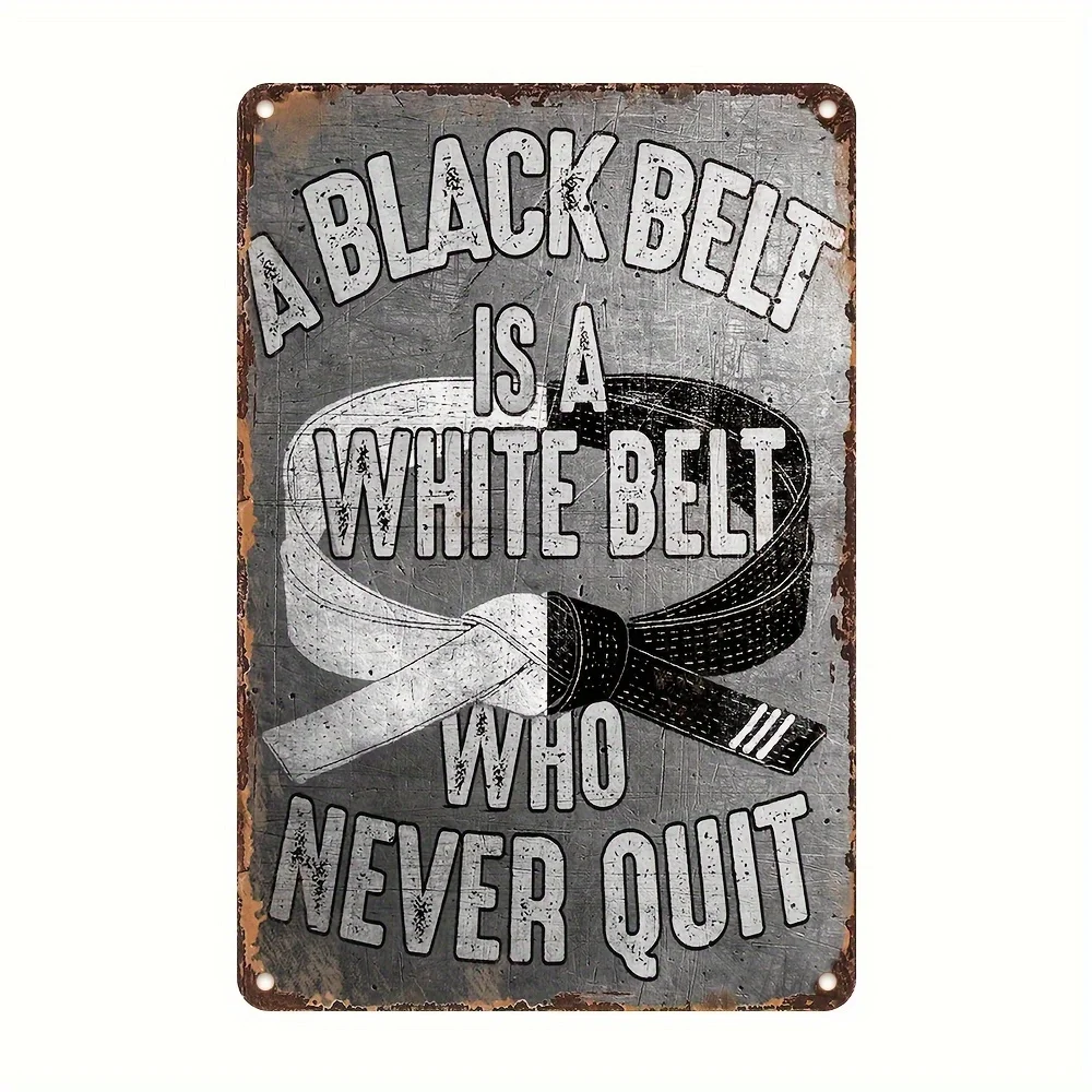 Inspirational Martial Arts Quote Metal Sign - Durable Iron Wall Plaque with UV Print, , Perfect for Bedroom & Home Decor