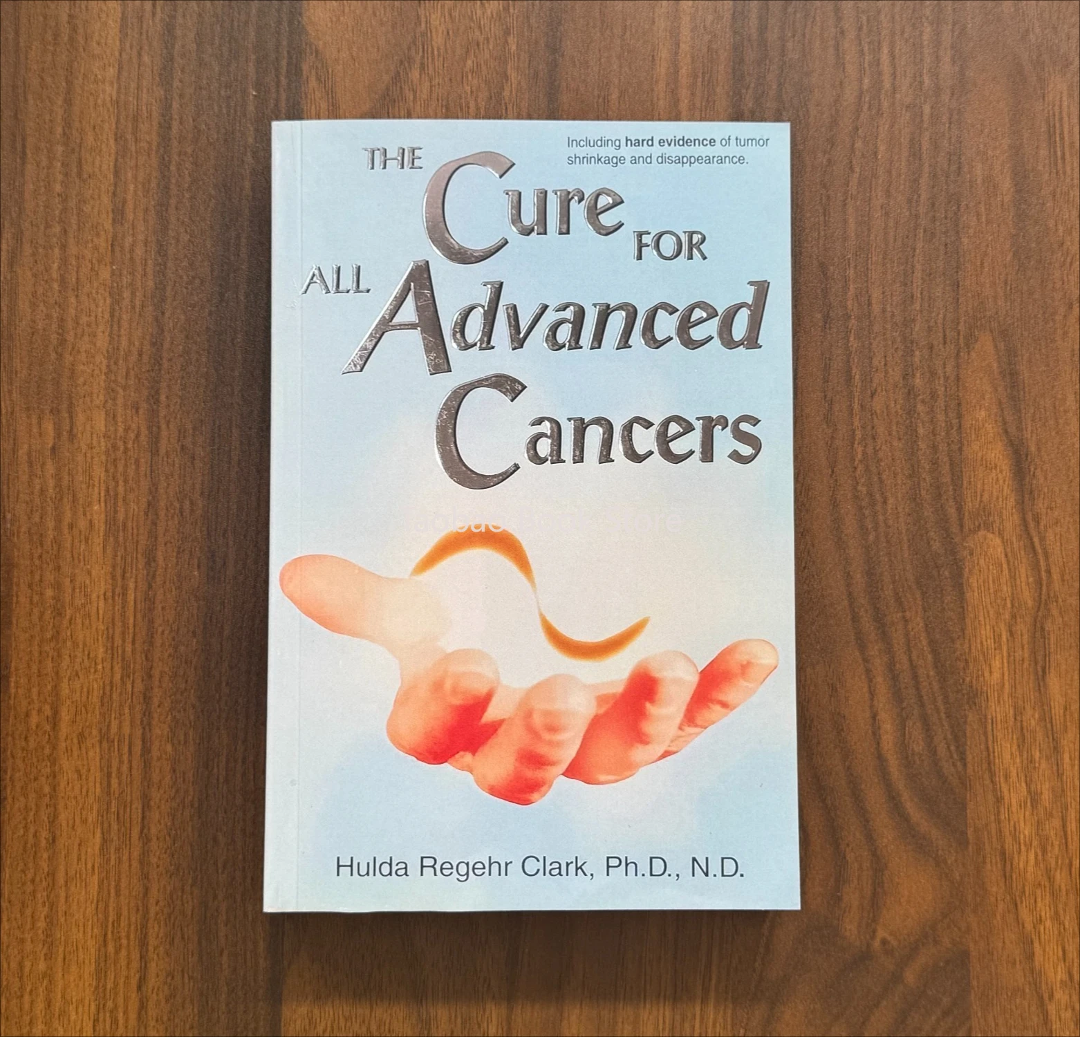 

The Cure for All Advanced Cancers Book By Dr. Hulda Clark | Tumor Treatment Natural Therapy Guide