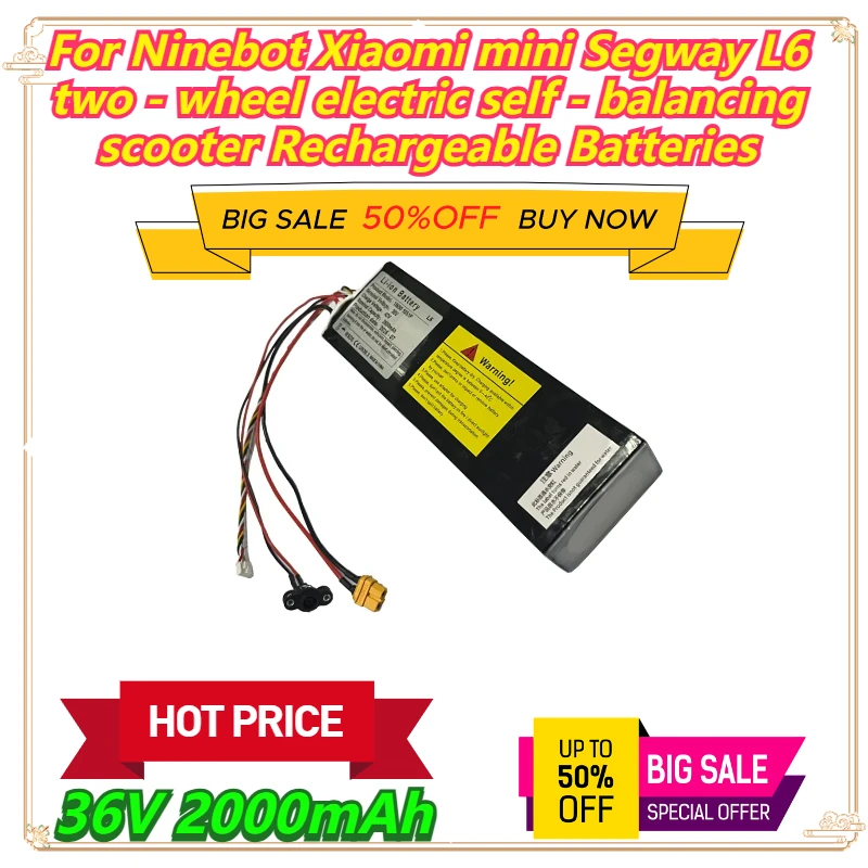 

36V 2000mAh For Ninebot Xiaomi mini Segway L6 two - wheel electric self - balancing scooter Rechargeable Batteries