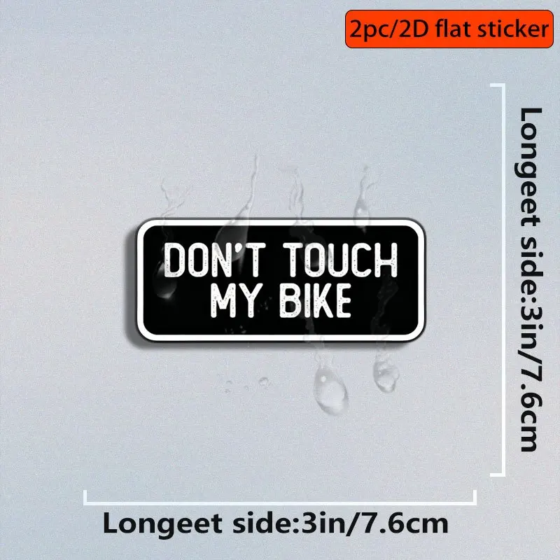 Set of 2 “Don't Touch My Bike” bike stickers—waterproof, scratch-resistant, and unique
