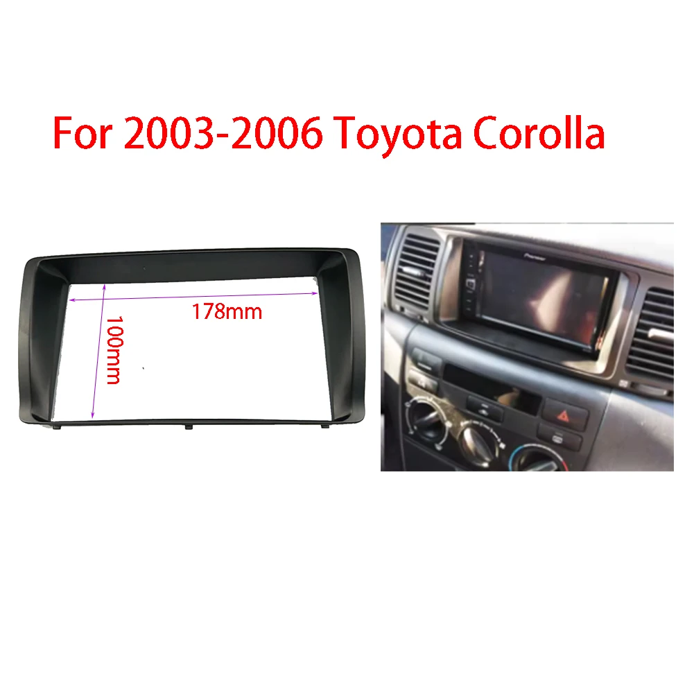 Radio Fascia for Toyota Corolla 2001-2006 GPS CD Stereo Panel Dash Mount Installation Trim Kit Frame Facia DVD Player FacePlate
